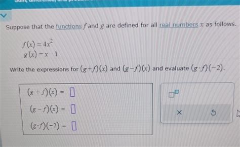 Solved Suppose That The Functions F And G Are Defined For All Real