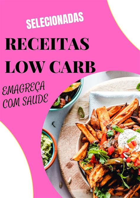 Receitas Low Carb Emagre A Comendo De Tudo E Sa De Ebook Maia