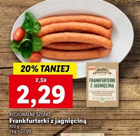 Promocja Frankfurterki z jagnięciną regionalne szlaki w Lidl