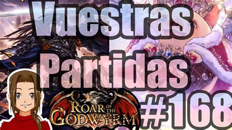 Seguimos Con Mas Partidas Vuestras Partidas Capitulo 168