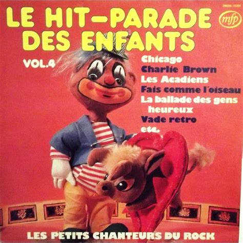 Le Hit Parade Des Enfants Vol 4 De Les Petits Chanteurs Du Rock 33T