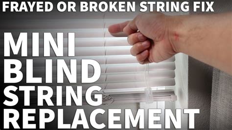 Mini Blind String Repair Fix Blind String Replacement Restring Blinds