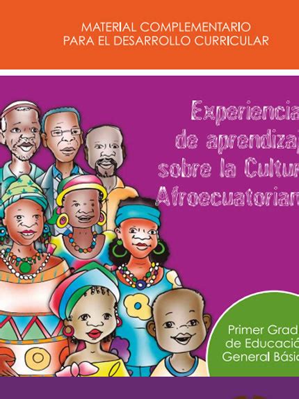 Libro De Experiencias De Aprendizaje Sobre La Cultura Afroecuatoriana