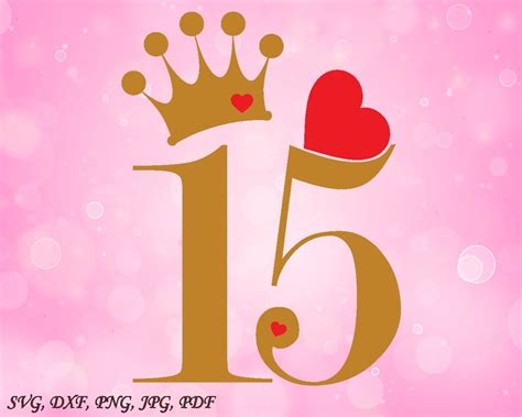 Fifteenth Birthday Svg Birthday Cut File Crown Svg Cut File Etsy