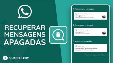 Como Recuperar Mensagens Apagadas No WhatsApp Seja Geek