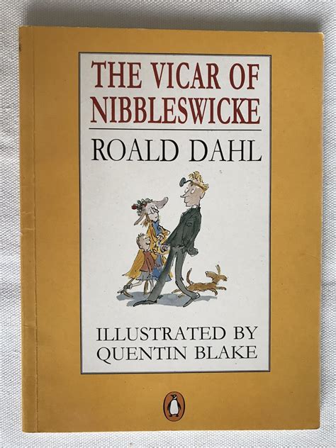 Amazon The Vicar Of Nibbleswicke Dahl Roald Blake Quentin Classics