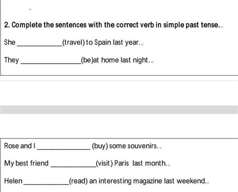 Completar Las Oraciones Con El Verbo Correcto En Tiempo Pasado Simple