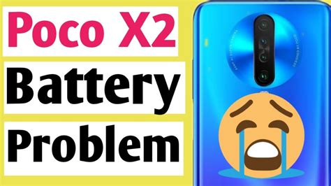 Poco X Battery Drain Problem Solved Poco X Battery Drain Issue