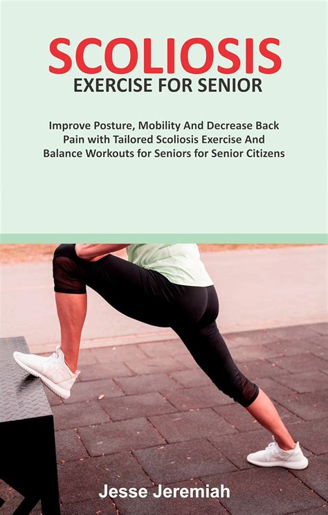 Scoliosis Exercise For Senior Improve Posture Mobility And Decrease Back Pain With Tailored