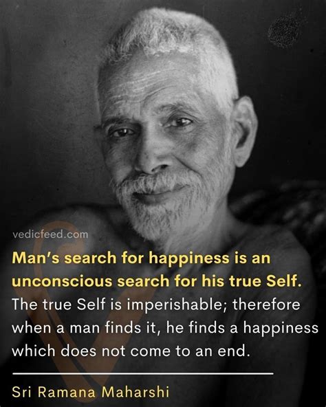 Vedicfeed On Instagram “mans Search For Happiness Is An Unconscious