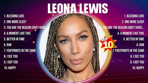 Leona Lewis Greatest Hits Full Album ️ Top Songs Full Album ️ Top 10 Hits Of All Time Youtube