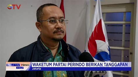 Waketum Partai Perindo Tanggapi Kebijakan Asn Jadi Panitia Pemilu