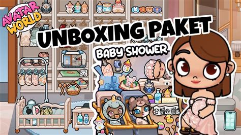 UNBOXING PAKET BABY SHOWER DI AVATAR WORLD PAZU YouTube