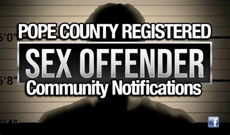 Pope County Sheriffs Office Release Registered Sex Offender Community