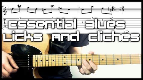 Top 10 Blues Licks Every Guitarist Should Know With Tab Acordes