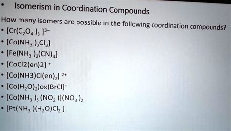 SOLVED Isomerism In Coordination Compounds How Many Isomers Are