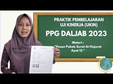 Video Praktik Pembelajaran Uji Kinerja Ukin Ppg Daljab Batch I Tahun