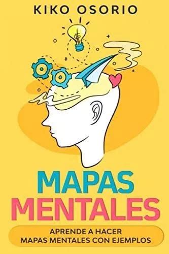 Libro Mapas Mentales Aprende A Hacer Mapas Mentales Con Ej Cuotas Sin Interés