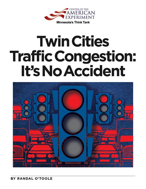 Report Shows Twin Cities Traffic Congestion is No Accident