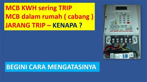 MCB KWh SERING TRIP YouTube