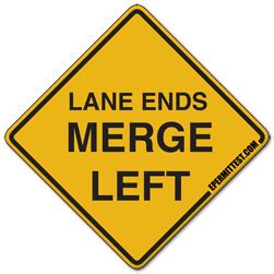 Lane Ends Merge Left | Warning Road Signs