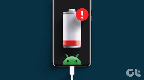 Top 10 Ways To Fix Android Phone Draining Battery While Charging Guiding Tech