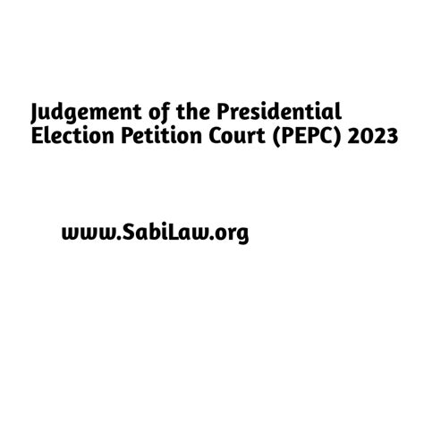 Judgement Of The Presidential Election Petition Court Pepc