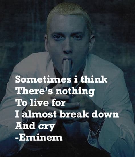 Pin By Michelle O Dell On Inked Up Eminem Quotes Rap Quotes Rapper Quotes