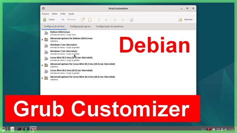 Como Instalar E Usar O Grub Customizer No Debian 12 Linux Alterar A