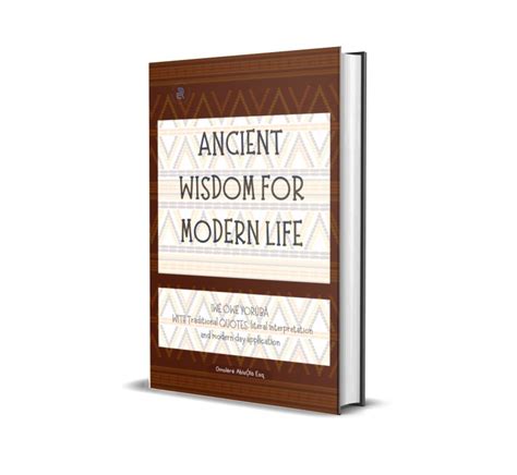 Buy Ancient Wisdom For Modern Life By Omolere Abisola On