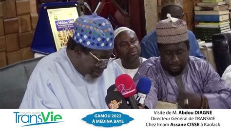 TRANSVIE Gamou 2022 M Abdou DIAGNE Directeur Général Chez Chez imam