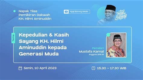 LIVE Eps 16 Kepedulian Kasih Sayang KH Hilmi Aminuddin Kepada