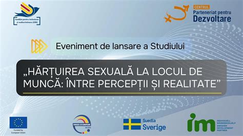 RLIVE Lansarea studiului Hărțuirea sexuală la locul de muncă între