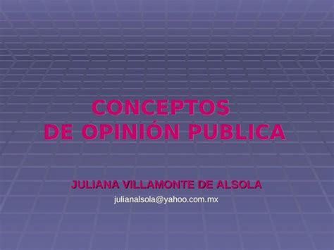 PPT Conceptos de Opinión Publica DOKUMEN TIPS