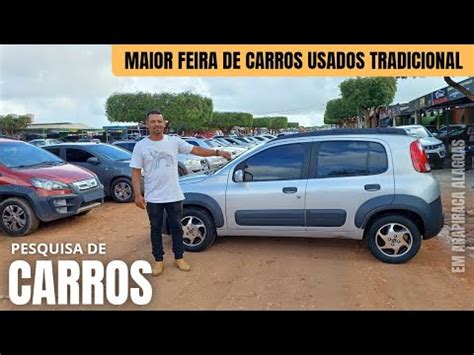 FEIRA DE CARROS USADOS TRADICIONAL EM ARAPIRACA ALAGOAS YouTube