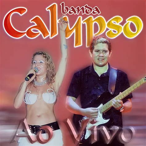 Cd Banda Calypso Volume Ao Vivo Oficial Forr Sua M Sica