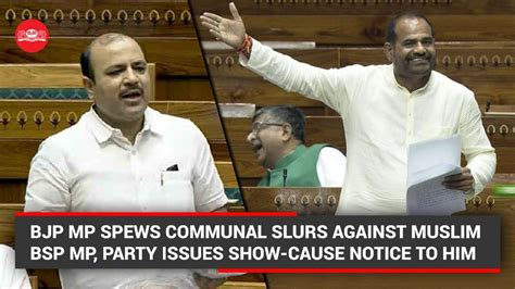 BJP MP Spews Communal Slurs Against Muslim BSP MP Party Issues Show