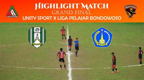 HIGHLIGHT MATCH FINAL MTSN 2 BONDOWOSO VS SMPN 4 BONDOWOSO UNITY