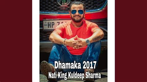 Dhamaka Nati King Kuldeep Sharma Himachali Swar Youtube