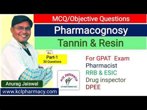 Mcq On Tannin Resin Part Pharmacognosy Ii Solve With Anurag