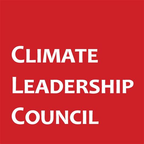 The Climate Leadership Council Is An International Organization Whose