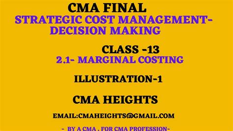 Cma Final Strategic Cost Management Decision Making Illustration