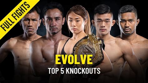 Evolves Top Knockouts One Full Fights Youtube