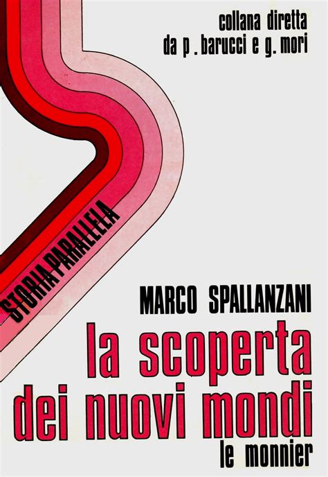 Marco Spallanzani LA SCOPERTA DEI NUOVI MONDI Biblioteca Liceo