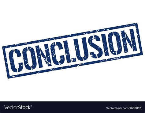 Conclusion Stamp Royalty Free Vector Image Vectorstock