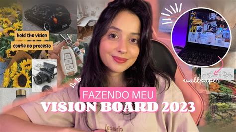 Fazendo Meu Vision Board De 2023 Metas And A Tentativa De Não Se