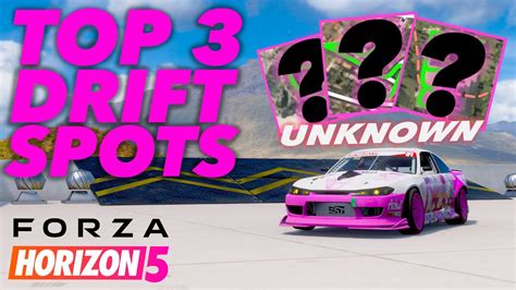 Top Best Drift Spots In Forzahorizon Forza Horizon Youtube