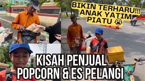 BIKIN TERHARU ANAK YATIM PIATU SEMANGAT JUALAN ES 3 Borongsemua