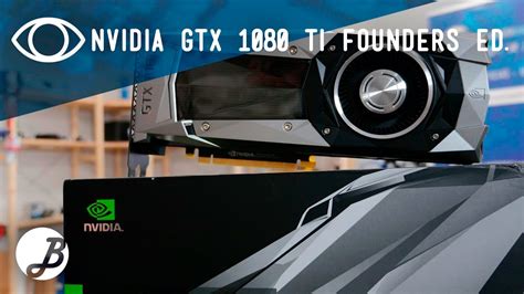 Nvidia Gtx 1080 Ti Founders Edition Review Youtube