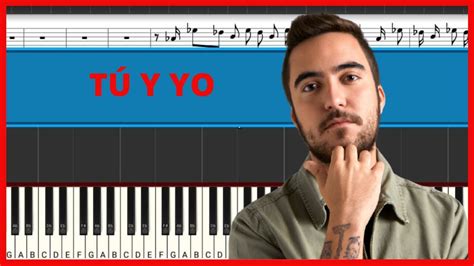 Beret Omar Montes Tú Y Yo Piano Tutorial Midi Youtube